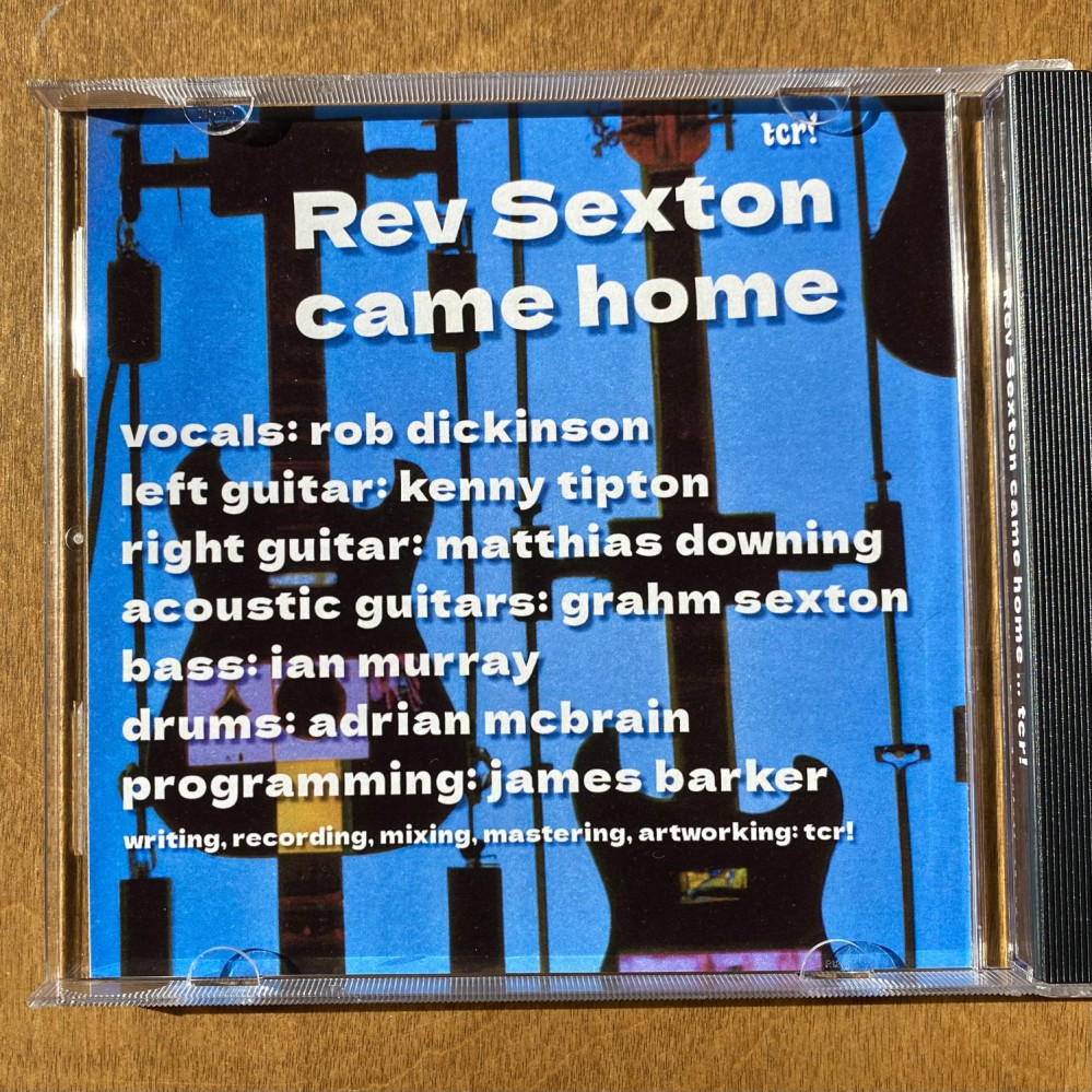 tcr! - Rev Sexton came home - CD inside left