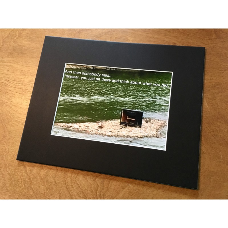 Dresser, you just sit there and… - photo print - Additional Image 3