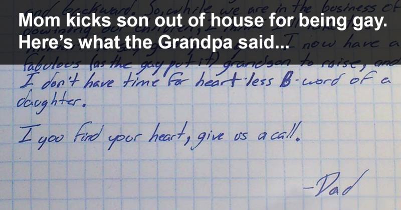 A Mom Disowned Son For Being Gay. Here's How Grandpa Responded.