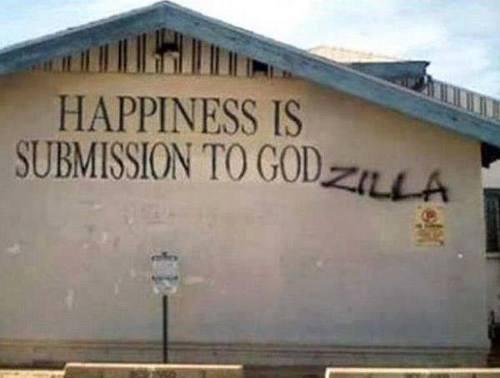 happines is submission to godzilla