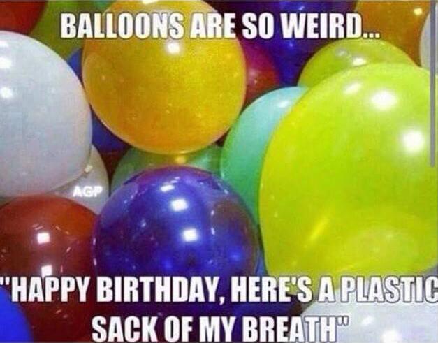 balloons are so weird