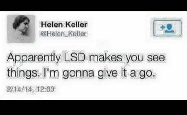 Apparently LSD makes you see things