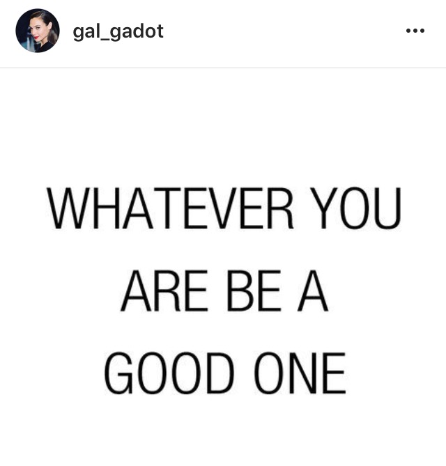 Whatever you are be a good one