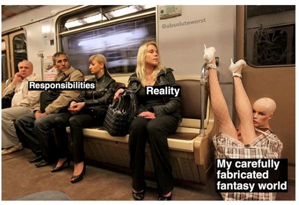 My carefully fabricated fantasy world