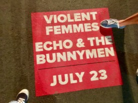Violent Femmes and Echo and the Bunnymen   July 23 2017