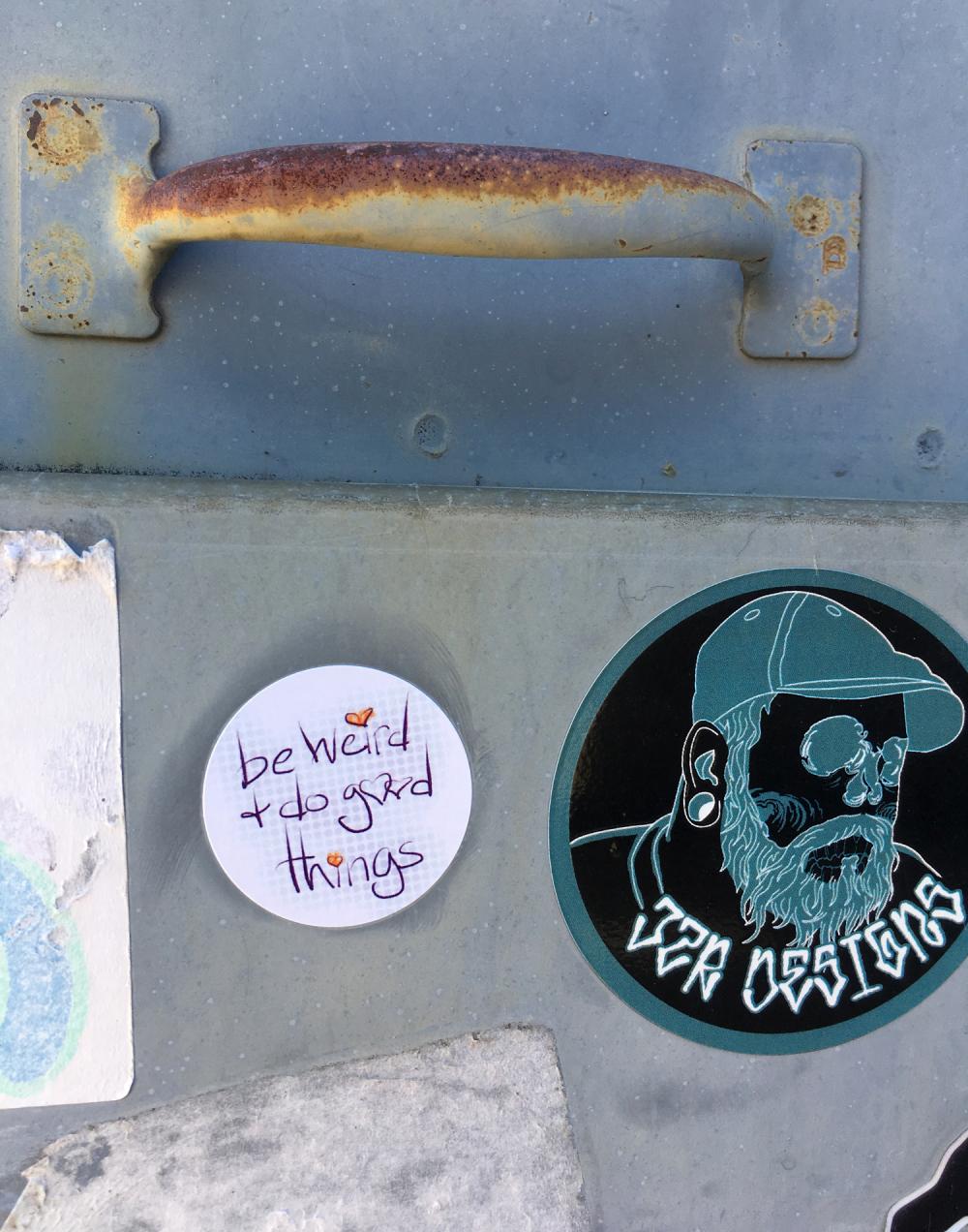 be weird sticker in the wild