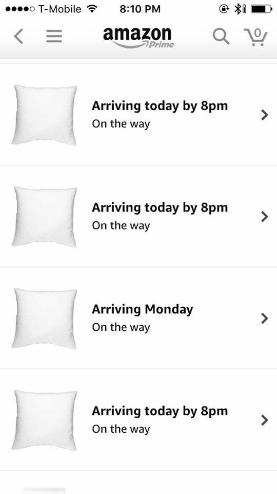 Amazon says pillows are arriving tonight