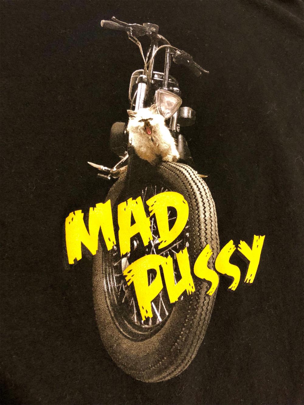 Mad Pussy t shirt