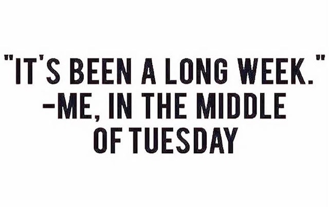 In the middle of Tuesday