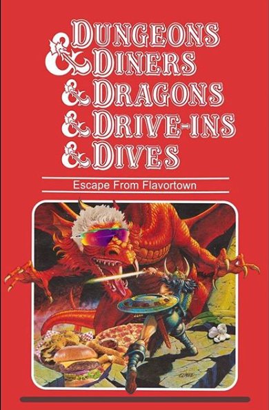 Dungeons and Diners and Dragons
