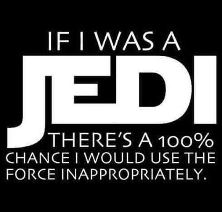 If I was a Jedi
