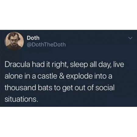 Dracula had it right