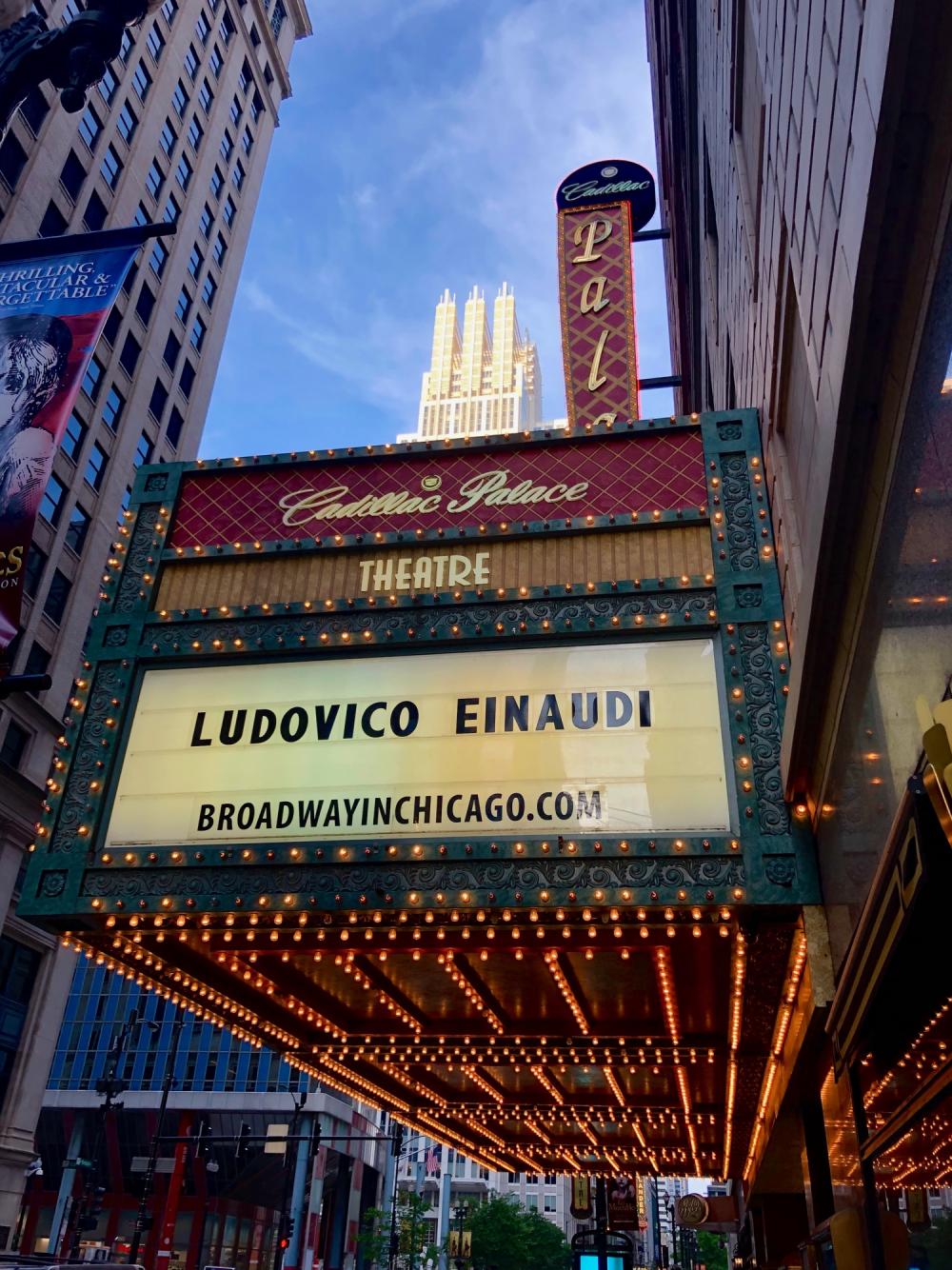 Cadillac Palace Ludovico Einaudio on the marquee
